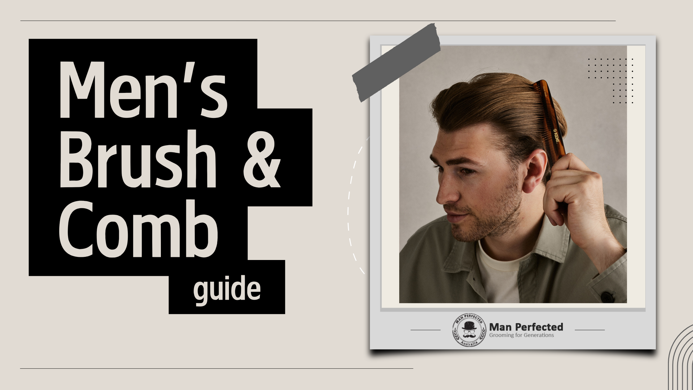 Men's Hair Brush and Comb Guide